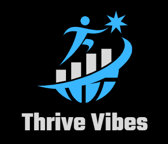Thrive Vibes